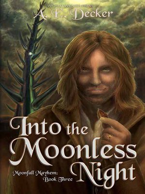 cover image of Into the Moonless Night